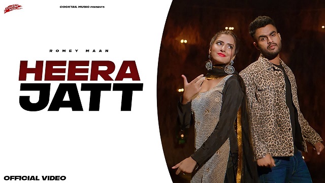 Heera Jatt Lyrics – Romey Maan