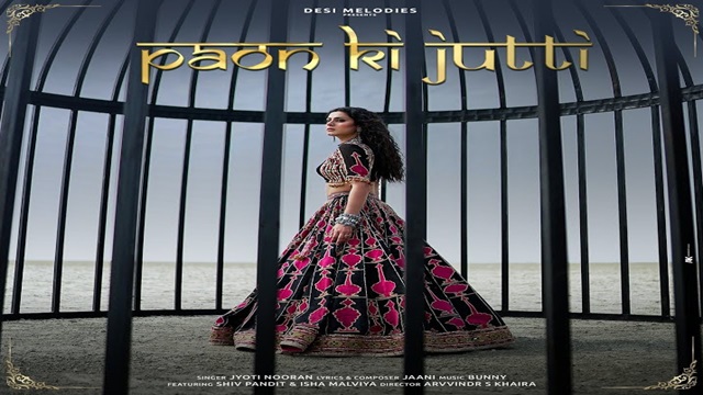 Paon Ki Jutti Lyrics – Jyoti Nooran