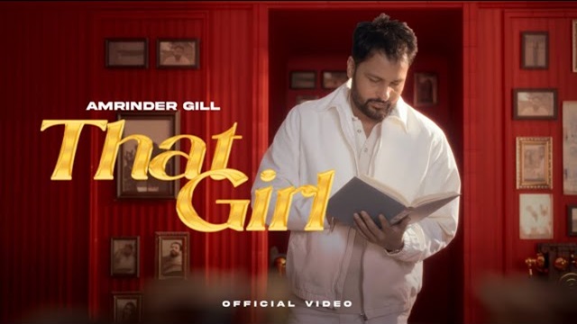 That Girl Lyrics (Judaa 3) – Amrinder Gill