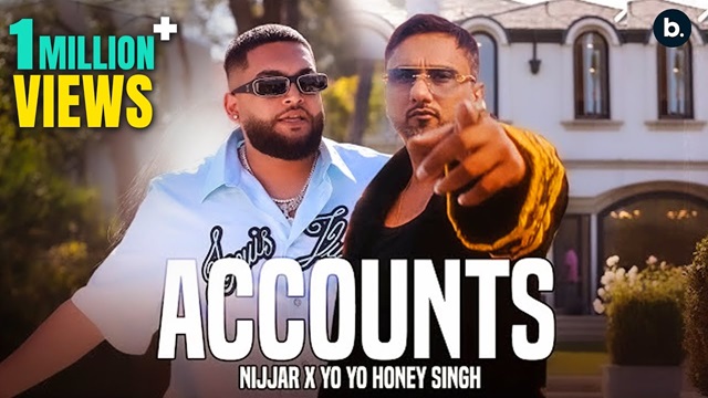 Accounts Lyrics – Yo Yo Honey Singh | Nijjar