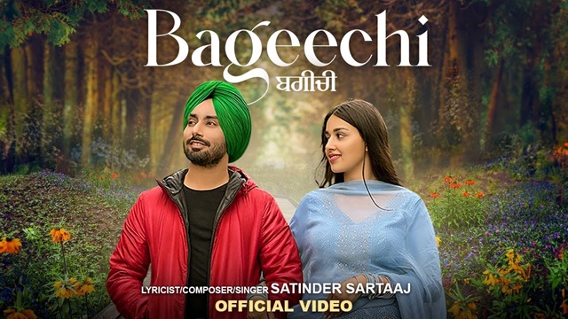 Bageechi Lyrics – Satinder Sartaaj