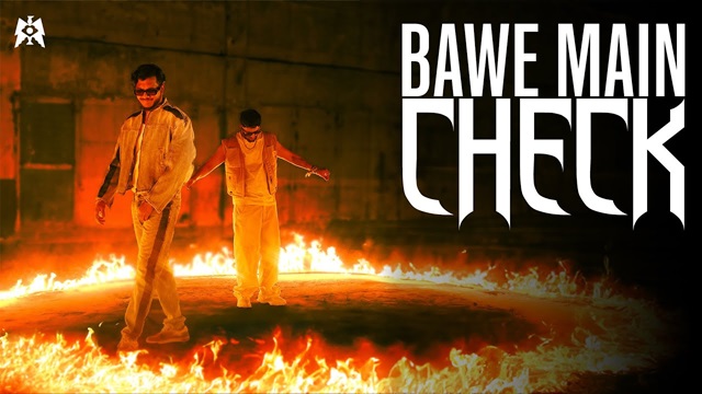 Bawe Main Check Lyrics - King & ‪Raga