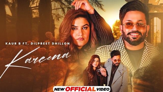 Kareena Lyrics – Kaur B | Dilpreet Dhillon