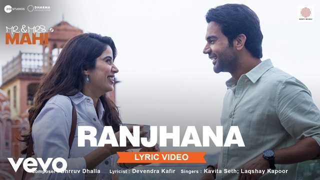 Ranjhana Lyrics (Mr. & Mrs. Mahi) - Kavita Seth