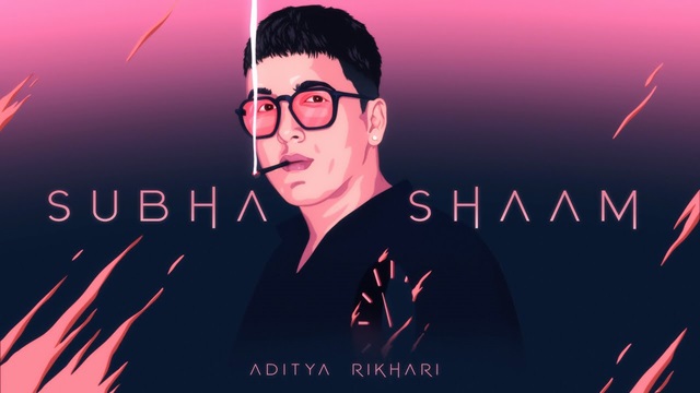 Subha Shaam Lyrics - Aditya Rikhari