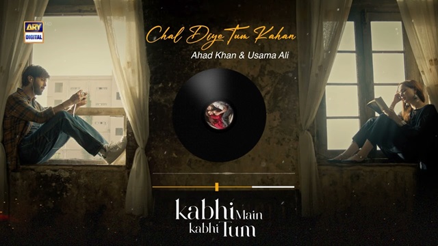 Chal Diye Tum Kahan Lyrics English Translation – Ahad Khan | Usama Ali