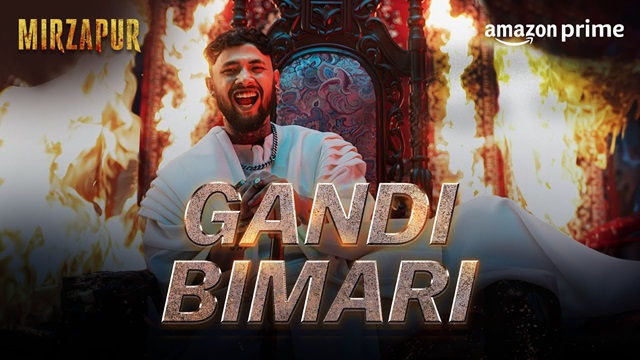 Gandi Bimari Lyrics (Mirzapur) - Raga